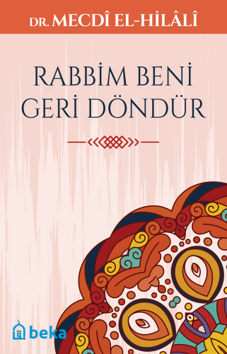 Rabbim Beni Geri Döndür - Kitapiks.com