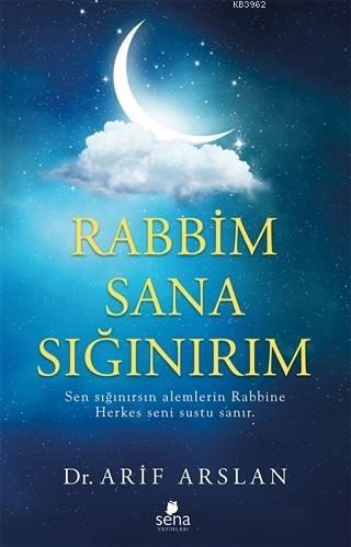 Rabbim Sana Sığınırım - Kitapiks.com