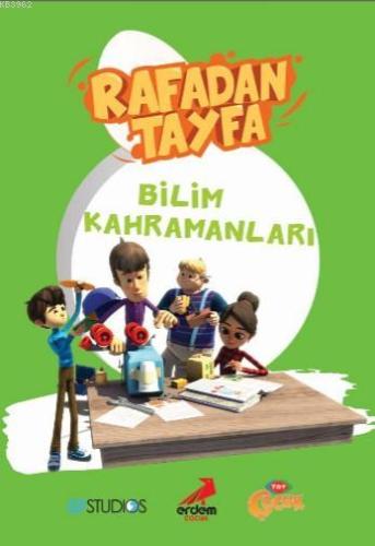 Rafadan Tayfa - Bilim Kahramanları - Kitapiks.com
