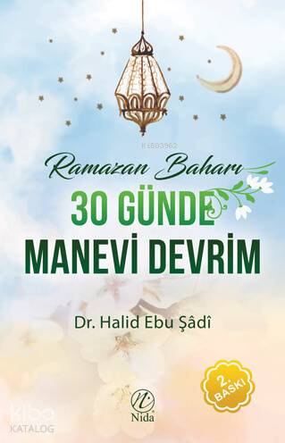Ramazan Baharı - 30 Günde Manevi Devrim - Kitapiks.com