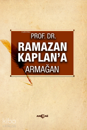 Ramazan Kaplan'a Armağan - Kitapiks.com