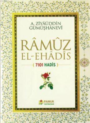 Ramuz El-Ehadis (Hadis-009); 7101 Hadis - Kitapiks.com