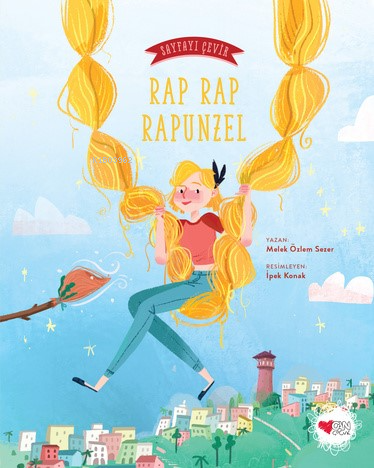 Rap Rap Rapunzel ;Sayfayı Çevir 2 - Kitapiks.com