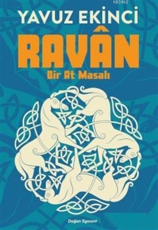 Ravan; Bir At Masalı - Kitapiks.com