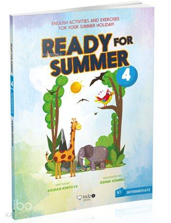 Ready for Summer - 4; Intermediate (B1) - Kitapiks.com