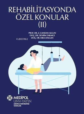 Rehabilitasyonda Özel Konular - 2 - Kitapiks.com
