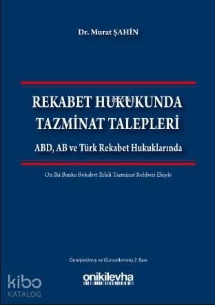 Rekabet Hukukunda Tazminat Talepleri - Kitapiks.com