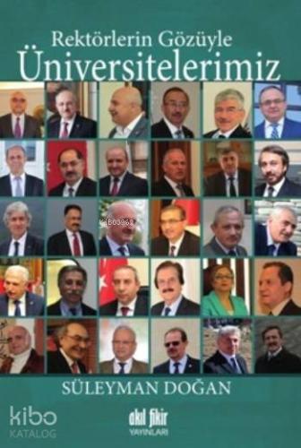 Rektörlerin Gözüyle Üniversitelerimiz - Kitapiks.com
