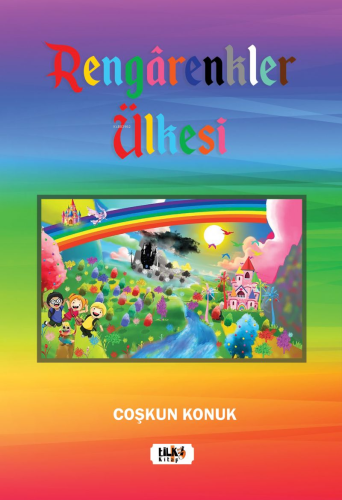 Rengârenkler Ülkesi; - Kitapiks.com