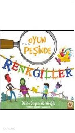 Renkgiller Oyun Peşinde - Kitapiks.com