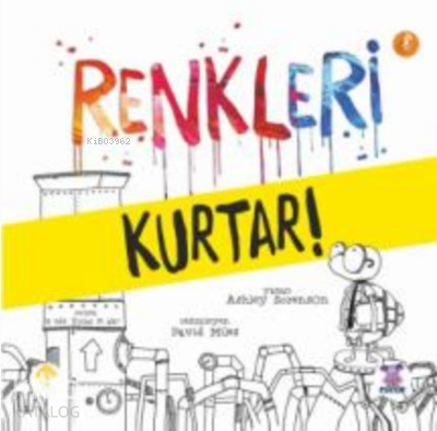 Renkleri Kurtar - Kitapiks.com