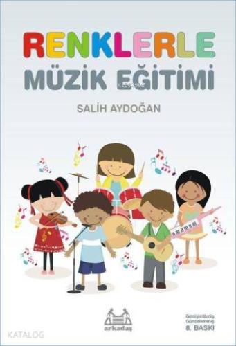 Renklerle Müzik Eğitimi - Kitapiks.com