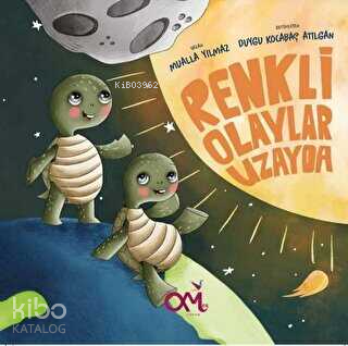 Renkli Olaylar Uzayda - Kitapiks.com