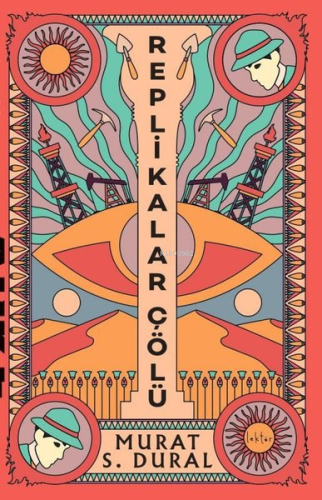 Replikalar Çölü - Kitapiks.com