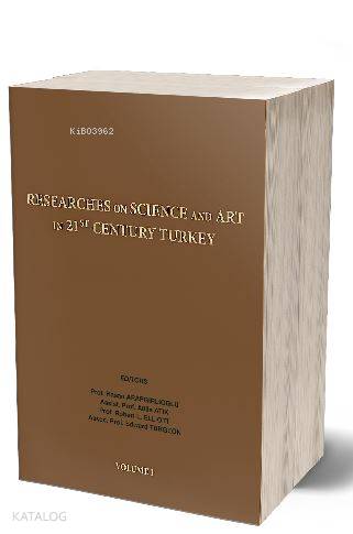 Researches On Science in 21st Century Turkey Volume 1 - Kitapiks.com