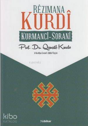 Rezimana Kurdi; Kurmanci - Sorani - Kitapiks.com