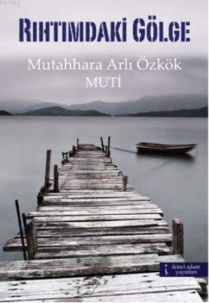 Rıhtımdaki Gölge - Kitapiks.com