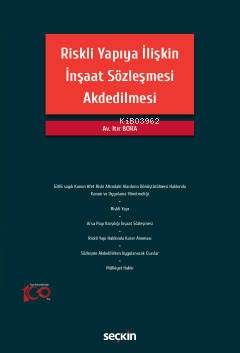 Riskli Yapıya İlişkin İnşaat Sözleşmesi Akdedilmesi - Kitapiks.com