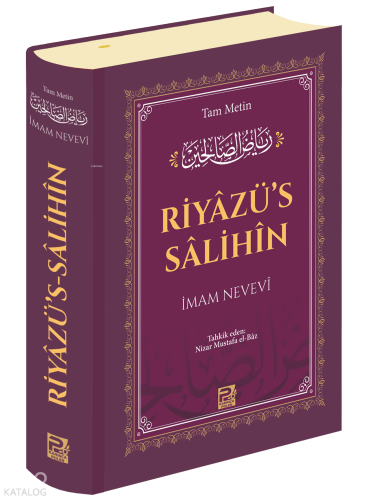 Riyâzü's-Sâlihîn - Kitapiks.com