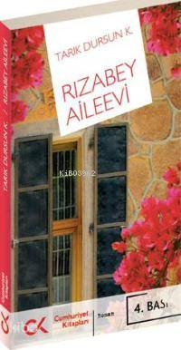 Rızabey Aile Evi - Kitapiks.com