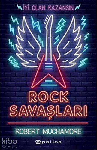 Rock Savaşları - Kitapiks.com