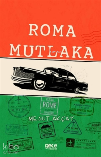 Roma Mutlaka - Kitapiks.com