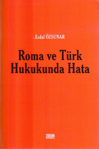 Roma ve Türk Hukukunda Hata - Kitapiks.com