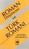 Roman Düşüncesi ve Türk Romanı - Kitapiks.com