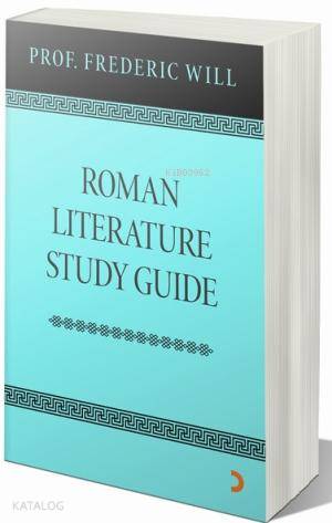 Roman Literature Study Guide - Kitapiks.com