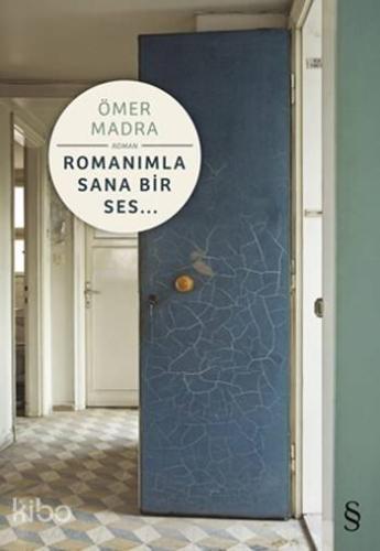 Romanımla Sana Bir Ses... - Kitapiks.com