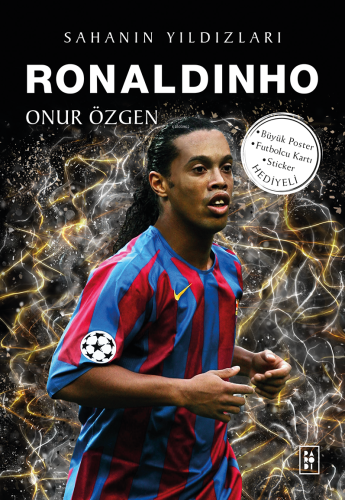 Ronaldinho - Sahanın Yıldızları - Kitapiks.com