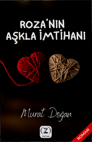 Roza’nın Aşkla İmtihanı - Kitapiks.com