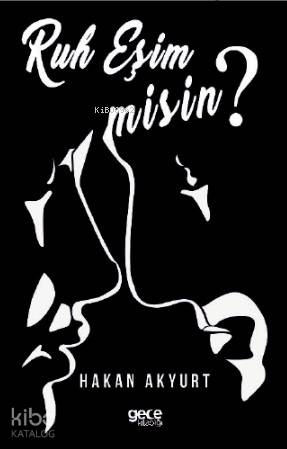 Ruh Eşim Misin? - Kitapiks.com