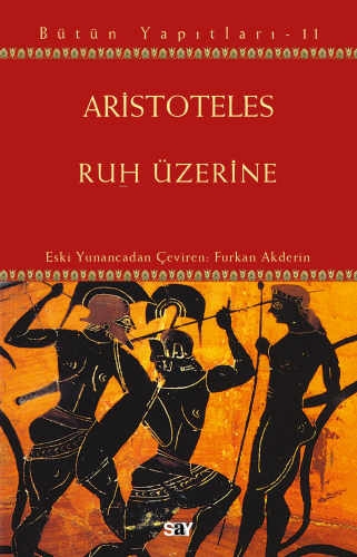 Ruh Üzerine;Bütün Yapıtları-11 - Kitapiks.com