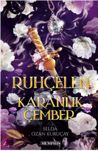 Ruhçelen ;Karanlık Çember