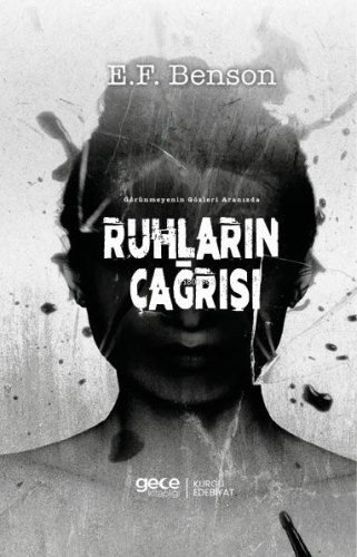 Ruhların Çağrısı;Görünmeyenin Gözleri Arasında - Kitapiks.com