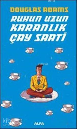 Ruhun Uzun Karanlık Çay Saati - Kitapiks.com
