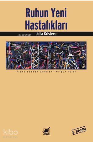 Ruhun Yeni Hastalıkları - Kitapiks.com