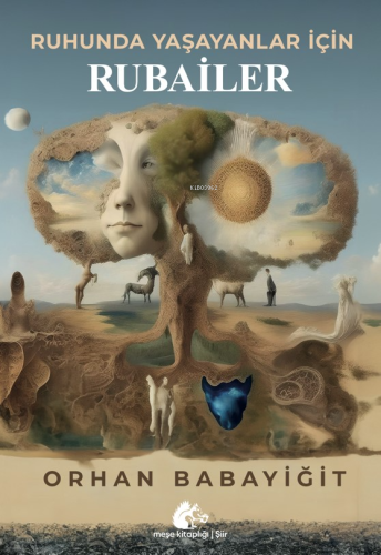 Ruhunda Yaşayanlar İçin Rubailer - Kitapiks.com