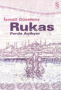 Rukas; Perde Açılıyor - Kitapiks.com