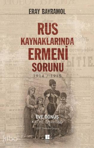 Rus Kaynaklarında Ermeni Sorunu - Kitapiks.com