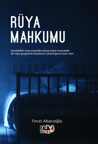 Rüya Mahkumu - Kitapiks.com