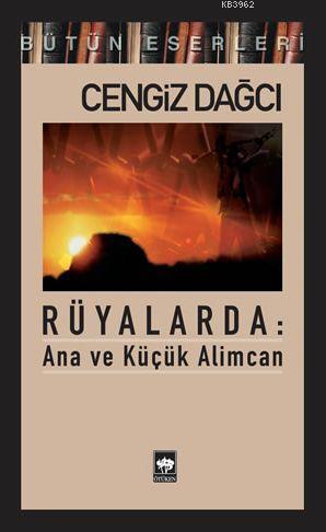 Rüyalarda: Ana ve Küçük Alimcan - Kitapiks.com