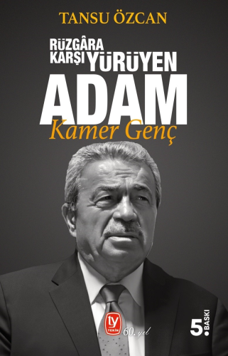 Rüzgâra Karşı Yürüyen Adam Kamer Genç