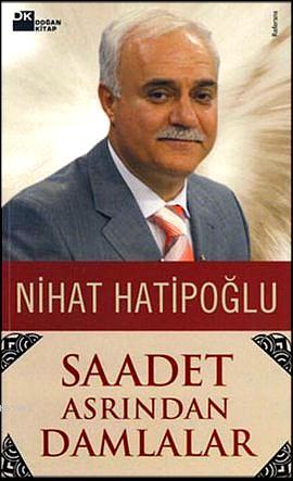 Saadet Asrından Damlalar - Kitapiks.com