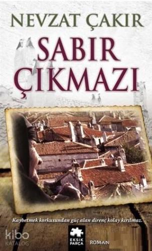 Sabır Çıkmazı - Kitapiks.com