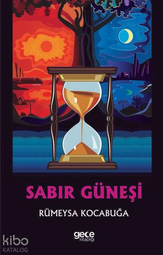 Sabır Güneşi - Kitapiks.com