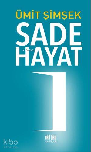 Sade Hayat - Kitapiks.com