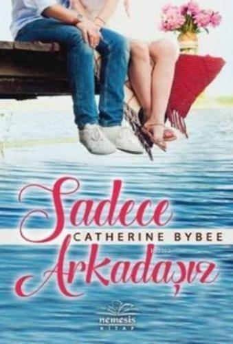 Sadece Arkadaşız - Kitapiks.com