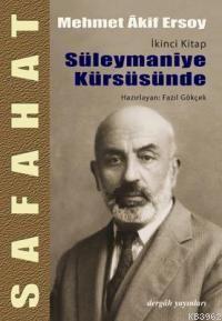 Safahat 2 - Süleymaniye Kürsüsünde